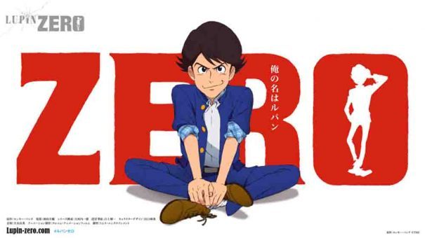 Lupin Zero Batch Subtitle Indonesia [Completed]