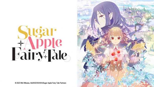 Sugar Apple Fairy Tale Batch Subtitle Indonesia [Completed]